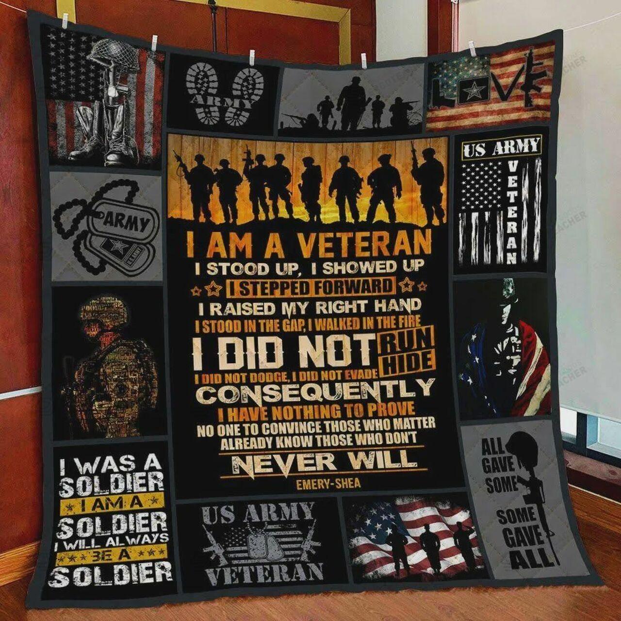 I Am A Veteran I Stood Up, I Showed Up Quilt Blanket Great Customized Blanket Gifts For Birthday Christmas Thanksgiving and Home Decor