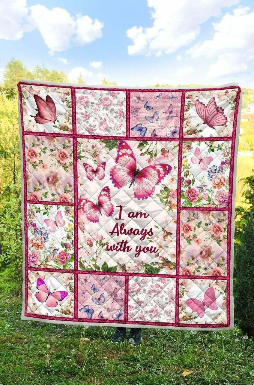 I Am Always With You Butterfly G Quilt Cl and Home Decor