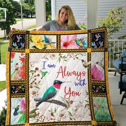I Am Always With You, Hummingbird Quilt Blanket and Home Decor