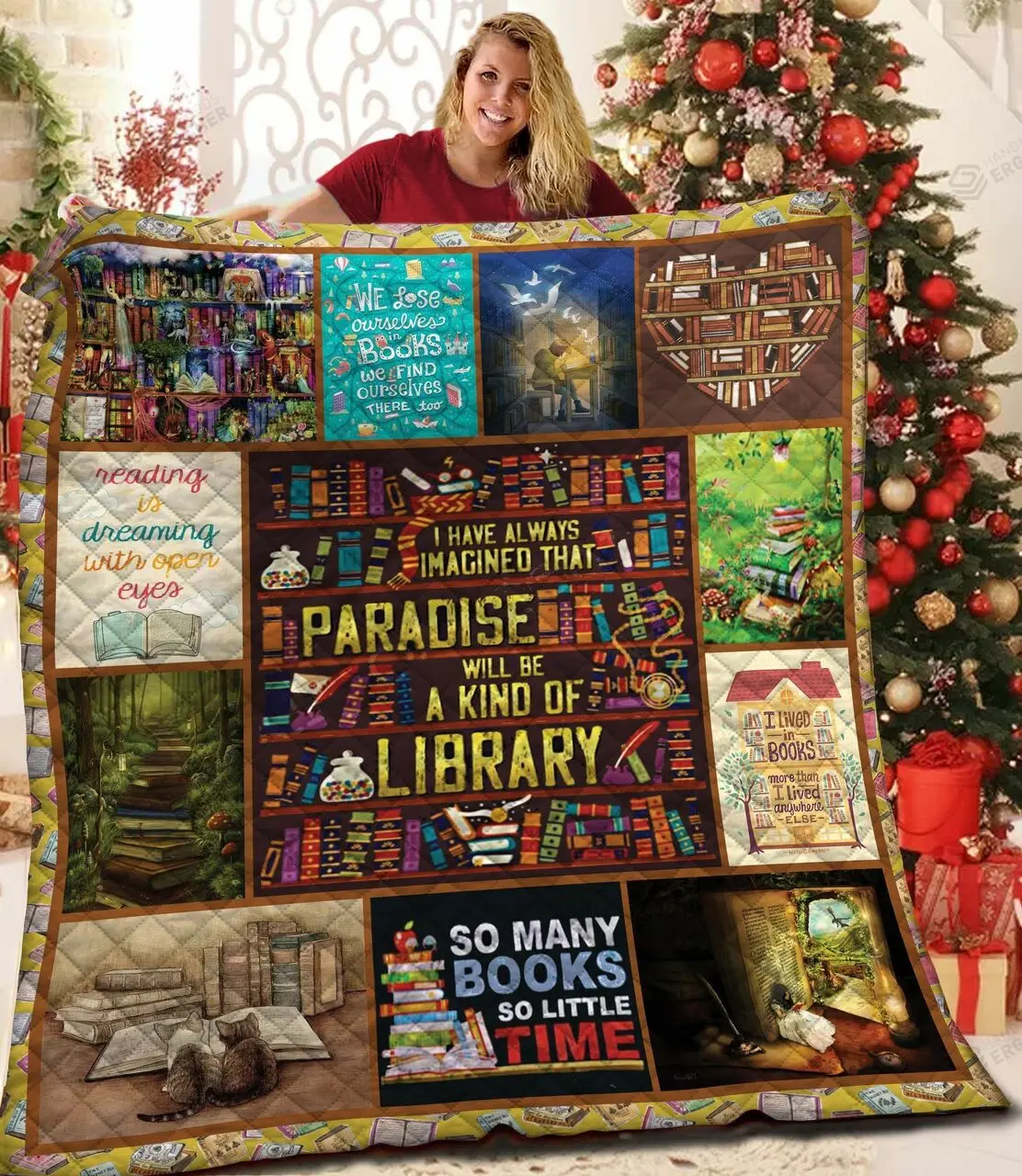 I Have Always Imagined That Paradise Will Be A Kind Of Library Quilt Blanket Great Customized Blanket Gifts For Birthday Christmas Thanksgiving and Home Decor