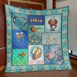 I Just Freaking Love Otters Clt180633 Quilt Blanket and Home Decor