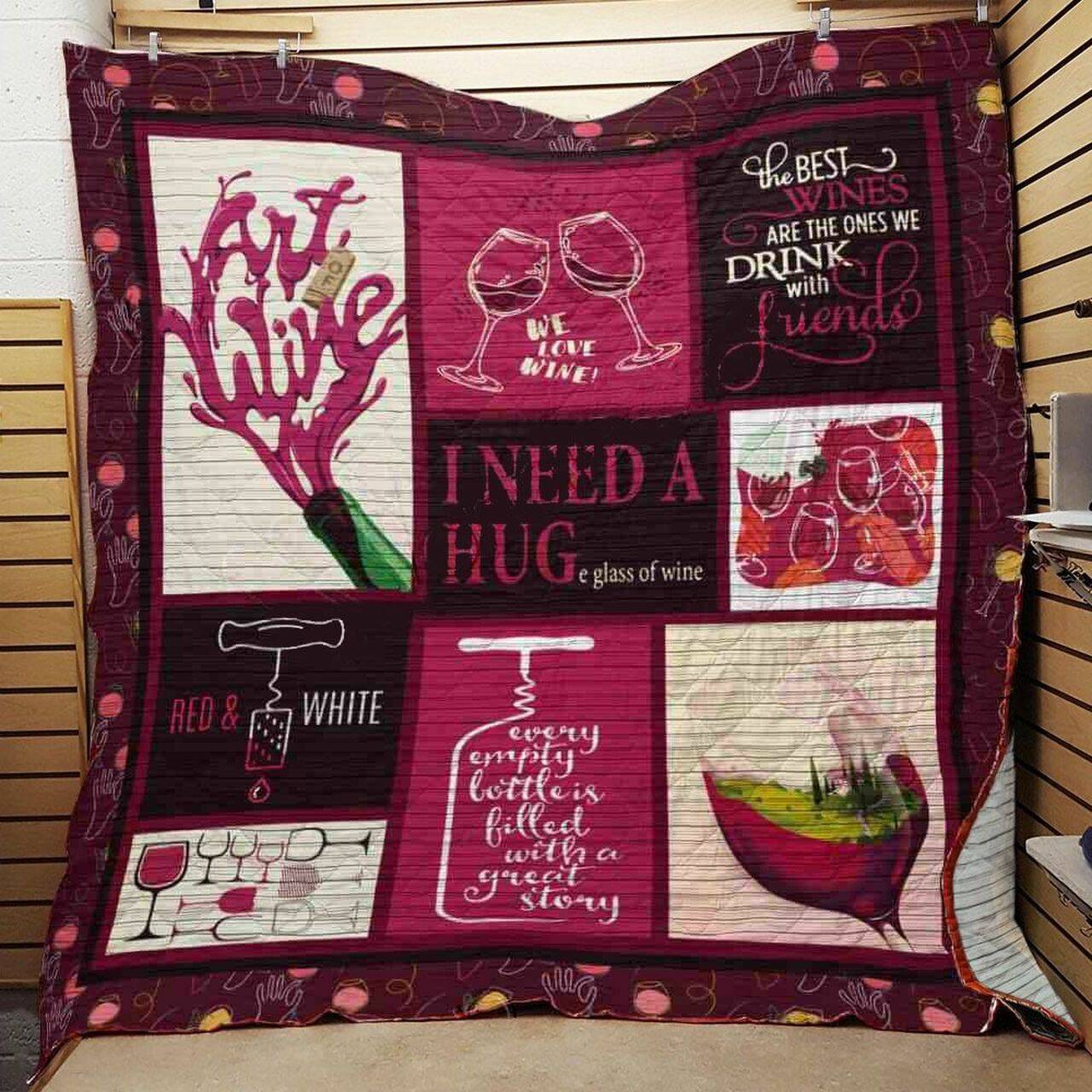 I Need A Huge Glass Of Wine Quilt Blanket Great Customized Blanket Gifts For Birthday Christmas Thanksgiving and Home Decor