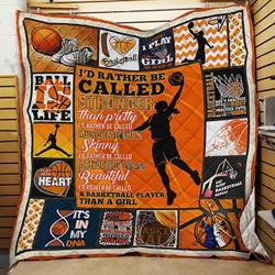 I’D Rather Be Called A Basketball Player Than A Girl Quilt Blanket Great Customized Blanket Gifts For Birthday Christmas Thanksgiving and Home Decor