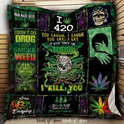 Im Blunt Because God Rolled Me That Way Quilt Lir and Home Decor