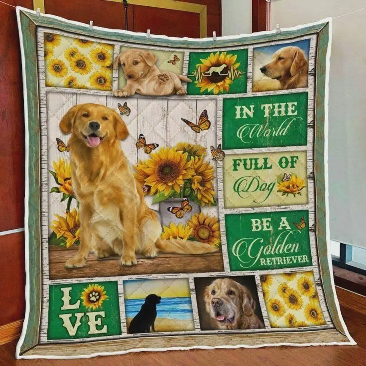 In The World Full Of Dog Be A Golden Retriever Quilt Blanket Great Customized Blanket Gifts For Birthday Christmas Thanksgiving and Home Decor