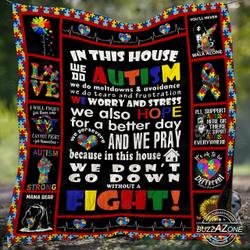 In This House We Do Autism Cc Quilt and Home Decor