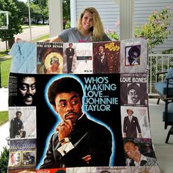 Johnnie Taylor Albums Quilt Blanket For Fans Ver 17 and Home Decor