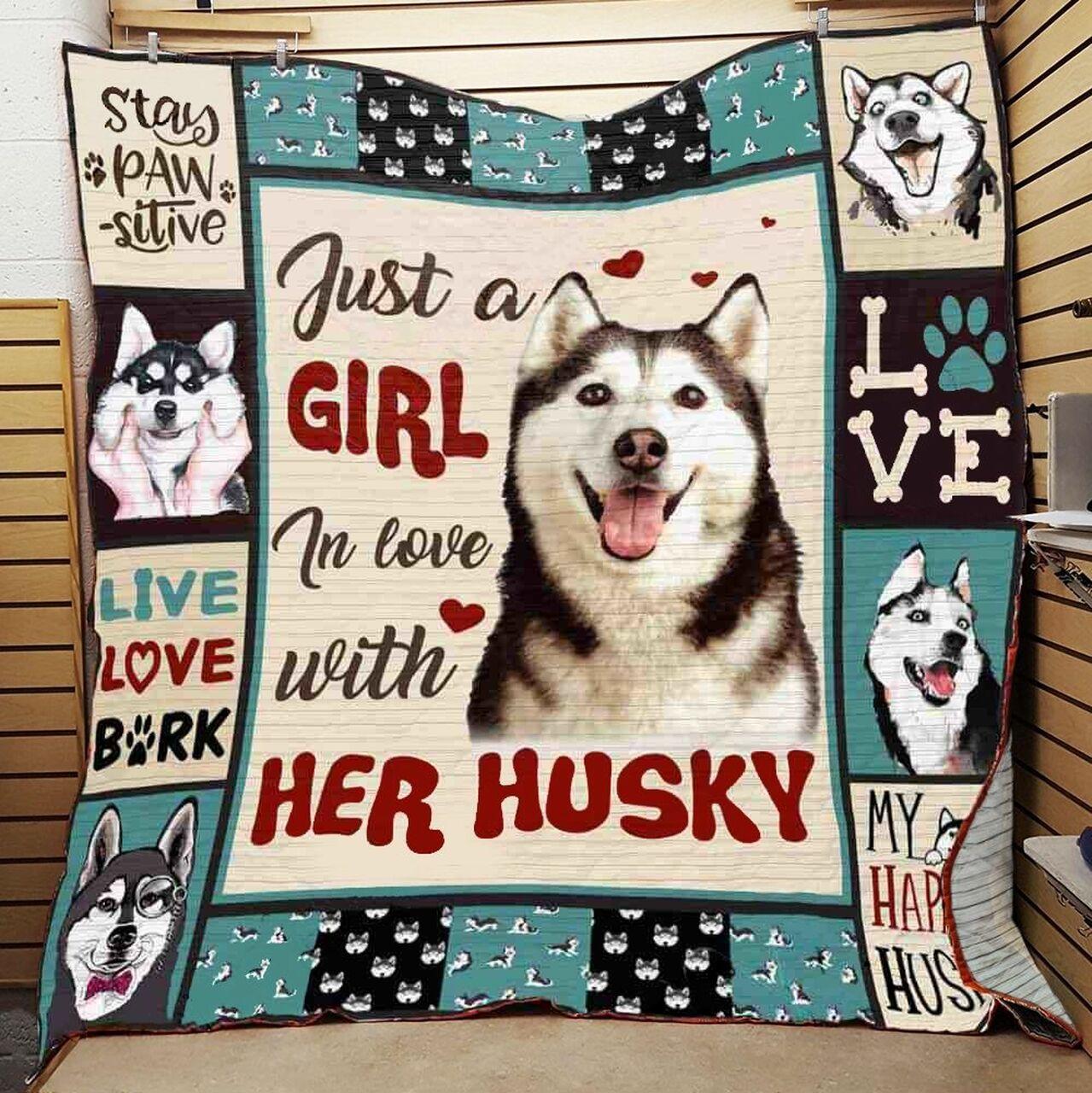 Just A Girl In Love With Her Siberian Husky Quilt Blanket Great Customized Blanket Gifts For Birthday Christmas Thanksgiving and Home Decor