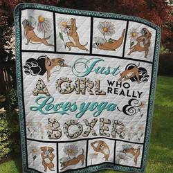 Just A Girl Who Really Loves Yoga And Boxer Quilt Blanket Great Customized Blanket Gifts For Birthday Christmas Thanksgiving and Home Decor
