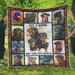 Just A Woman Who Loves Rottweilers Quilt Blanket Great Customized Blanket Gifts For Birthday Christmas Thanksgiving and Home Decor