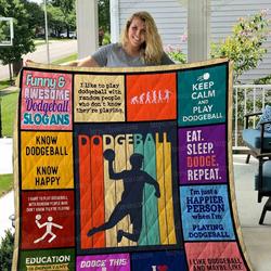 Know Dodgeball Know Happy Quilt Blanket Great Customized Blanket Gifts For Birthday Christmas Thanksgiving and Home Decor