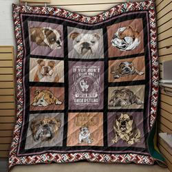 Life Is Better With A Bulldog BH18 NTTH011298 3D Customized Quilt and Home Decor