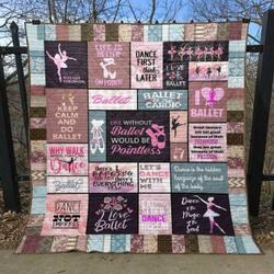 Life Without Ballet Would Be Pointless Quilt Blanket Th19  Quilt and Home Decor