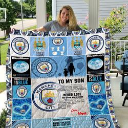 Manchester City - To My Son - Love Mom Quilt and Home Decor