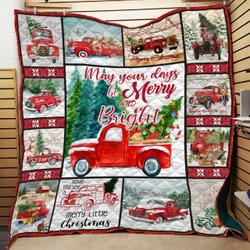 May Your Days Be Merry And Bright Love Christmas Quilt and Home Decor