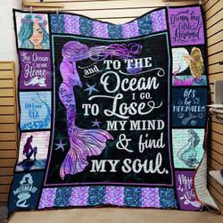 Mermaid And To The Ocean I Go To Lose My Mind And Find My Soul Quilt Blanket Great Customized Blanket Gifts For Birthday Christmas Thanksgiving and Home Decor