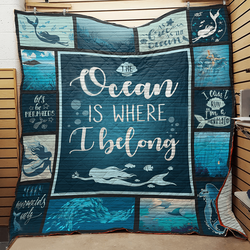 Mermaid Ocean Is Where I Belong Quilt Blanket Great Customized Blanket Gifts For Birthday Christmas Thanksgiving and Home Decor