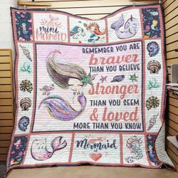 Mermaid Remember You Are Braver Than You Believe Quilt Blanket Great Customized Blanket Gifts For Birthday Christmas Thanksgiving and Home Decor