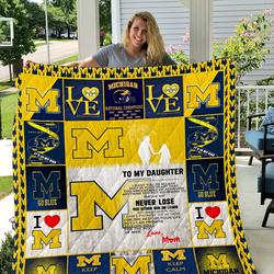 Michigan Wolverines - To My Daughter - Love Mom Quilt and Home Decor
