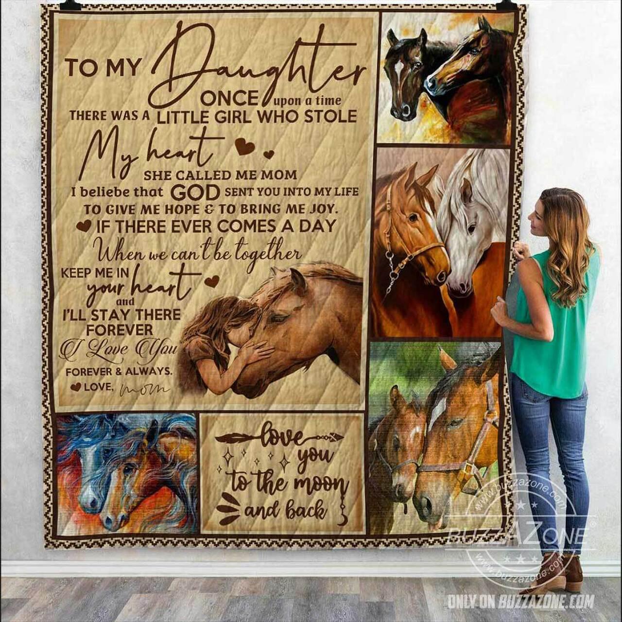 Mom To Daughter Once Upon A Time A Little Girl Who Stole My Heart Horse Bt Quilt and Home Decor