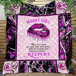 Muddy Girls I M A Muddy Girl Cl16110260Mdq Quilt Blanket and Home Decor