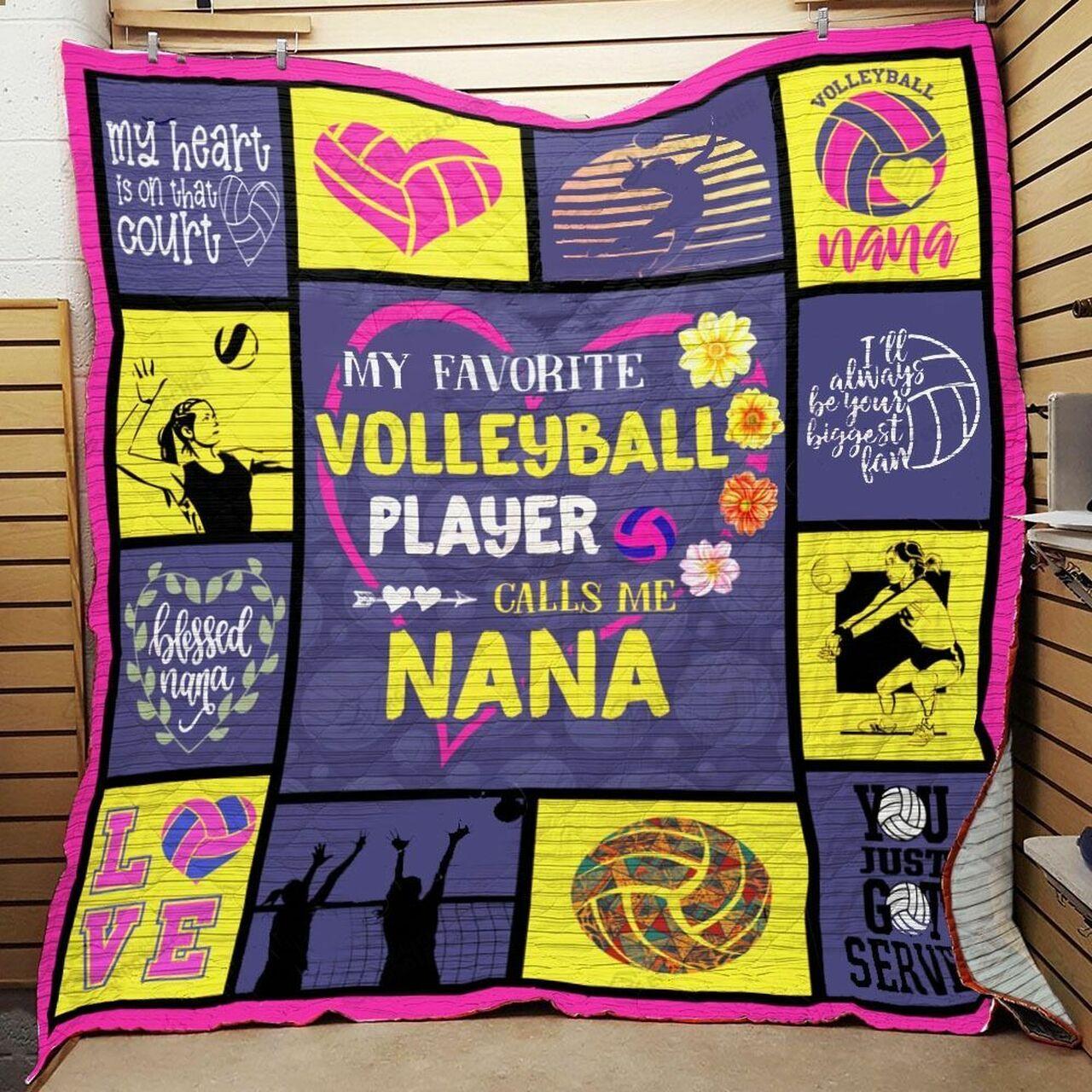 My Favorite Volleyball Player Calls Me Nana Quilt Blanket Great Customized Blanket Gifts For Birthday Christmas Thanksgiving and Home Decor