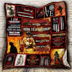 My Firefighter, Love Of My Life Cl2100348Mdq Quilt Blanket and Home Decor