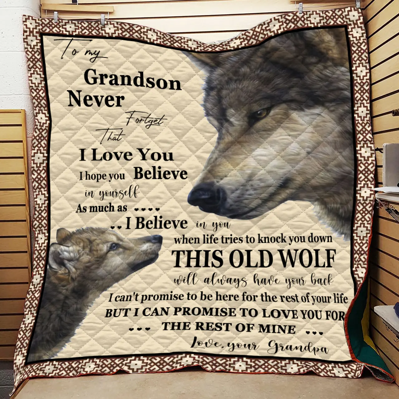 My Grandson Never Forget That I Love You Gift For Grandpa Quilt and Home Decor