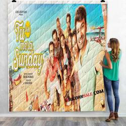 Netflix Movie Tu Hai Mera Sunday N 3D Customized Personalized Quilt Blanket and Home Decor