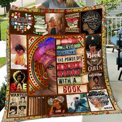 Never Underestimate The Power Of Black Woman With A Book Quilt Blanket Great Customized Blanket Gifts For Birthday Christmas Thanksgiving and Home Decor