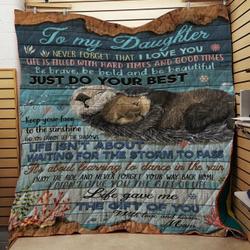 Otter Family To My Child Kisses Mom Quilt Tdhvd and Home Decor