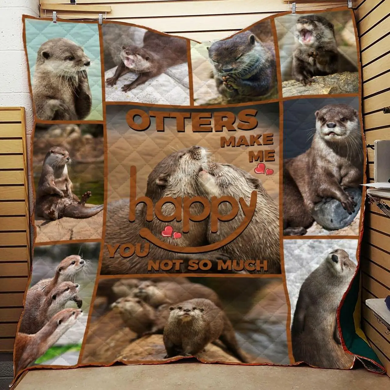 Otters Make Me Happy You Not So Much Funny Otter Quilt and Home Decor