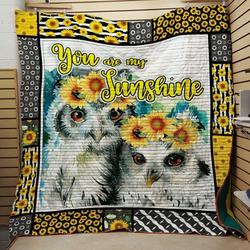 Owl Sunflower You Are My Sunshine Quilt Blanket Great Customized Blanket Gifts For Birthday Christmas Thanksgiving and Home Decor