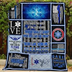 Paramedic I Hear The Voice Of The Lord Saying Quilt Blanket Great Customized Gifts For Birthday Christmas Thanksgiving Perfect Gifts For Paramedic and Home Decor