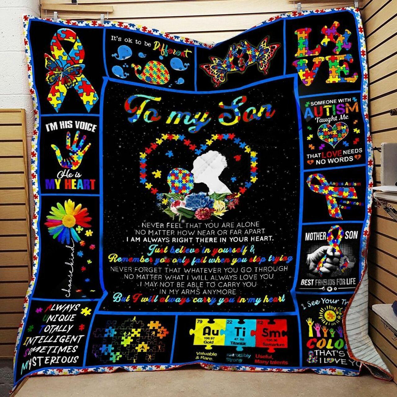 Personalized Autism To My Son From Mom Never Feel That You Are Alone Quilt Blanket Great Customized Gifts For Birthday Christmas Thanksgiving and Home Decor