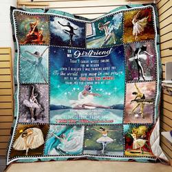 Personalized Ballet Dancer To My Girlfriend Quilt Blanket I Love You With My Whole Heart Great Customized Blanket Gifts For Birthday Christmas Thanksgiving and Home Decor