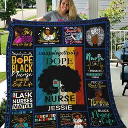 Personalized Black Nurse Unapologetically Dope Nurse Quilt Blanket Great Customized Blanket Gifts For Birthday Christmas Thanksgiving and Home Decor