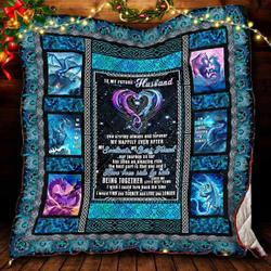 Personalized Dragon To My Future Husband Quilt Blanket You Are My Always And Forever Great Customized Blanket Gifts For Birthday Christmas Thanksgiving and Home Decor