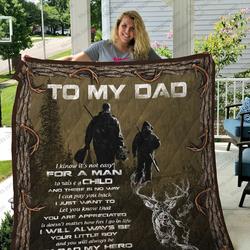Personalized Hunting To My Dad From Son ItS Not Easy For A Man To Raise A Child Quilt Blanket Great Customized Gifts For Birthday Christmas Thanksgiving FatherS Day Perfect Gifts For Hunting Lover and Home Decor