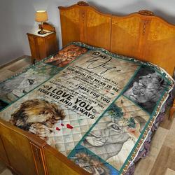 Personalized Lion Couple To My Wife From Husband I Love You Forever And Always Quilt Great Customized Gifts For Birthday Christmas Thanksgiving MotherS Day and Home Decor