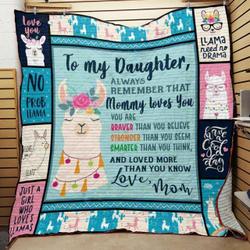 Personalized Llama To My Daughter Quilt Blanket From Mom Always Remember That Mommy Loves You Great Customized Blanket Gifts For Birthday Christmas Thanksgiving and Home Decor