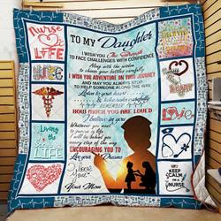 Personalized Nurse To My Daughter From Mom I Wish You The Strength Quilt Blanket Great Customized Gifts For Birthday Christmas Thanksgiving and Home Decor