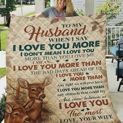 Personalized Reindeer To My Husband Quilt Blanket From Wife I Love You The Most Great Customized Blanket Gifts For Birthday Christmas Thanksgiving and Home Decor