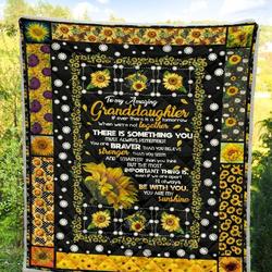 Personalized Sunflower To My Amazing Granddaughter Quilt Blanket You Are My Sunshine Great Customized Blanket Gifts For Birthday Christmas Thanksgiving and Home Decor