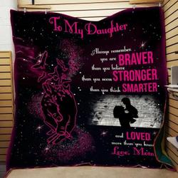 Personalized To My Daughter From Mom Remember You Are Braver Quilt Blanket Great Customized Gifts For Birthday Christmas Thanksgiving and Home Decor