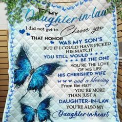 Personalized To My Daughter In Law I Did Not Get To Choose You Quilt Blanket Great Customized Gifts For Birthday Christmas Thanksgiving and Home Decor