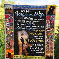 Personalized To My Gorgeous Wife Quilt Blanket From Husband I Love You Forever And Always Great Customized Blanket Gifts For Birthday Christmas Thanksgiving and Home Decor