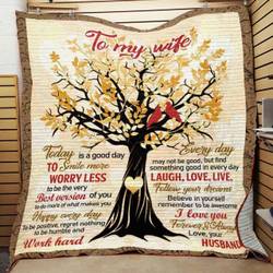 Personalized To My Wife From Husband Today Is A Good Day Quilt Blanket Great Customized Gifts For Birthday Christmas Thanksgiving Wedding ValentineS Day and Home Decor