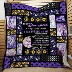 Personalized Unicorn To My Daughter From Mom I May Not Say It Enough Quilt Blanket Great Customized Gifts For Birthday Christmas Thanksgiving and Home Decor
