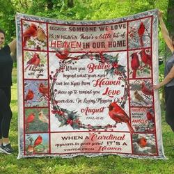 Personalized When A Cardinal Appear In Your Yard ItS A Visitor From Heaven Quilt Blanket Great Customized Blanket Gifts For Birthday Christmas Thanksgiving and Home Decor